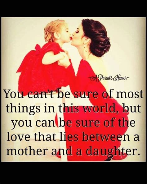 quotes about mothers and daughters|100+ Mother And Daughter Quotes To Celebrate Your。